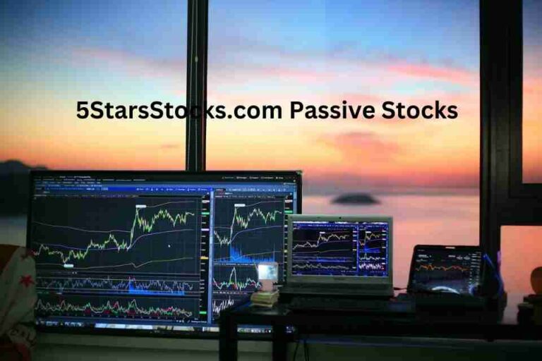 Discover the Power of 5StarsStocks.com Passive Stocks