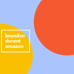 brandon durant amazon