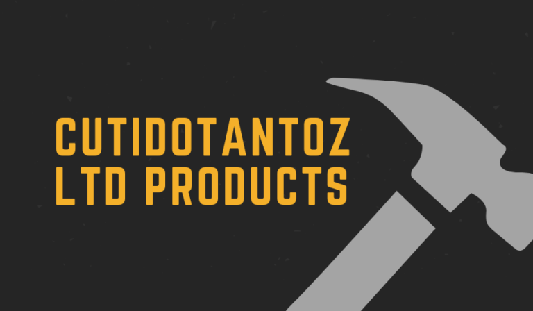 Cutidotantoz Ltd Products Review: What to Expect
